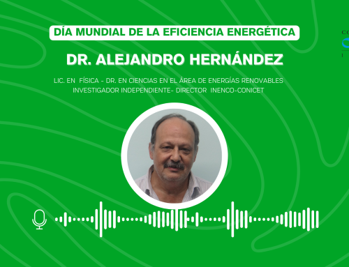 Día mundial de la Eficiencia Energética: Palabras del Dr. Hernández